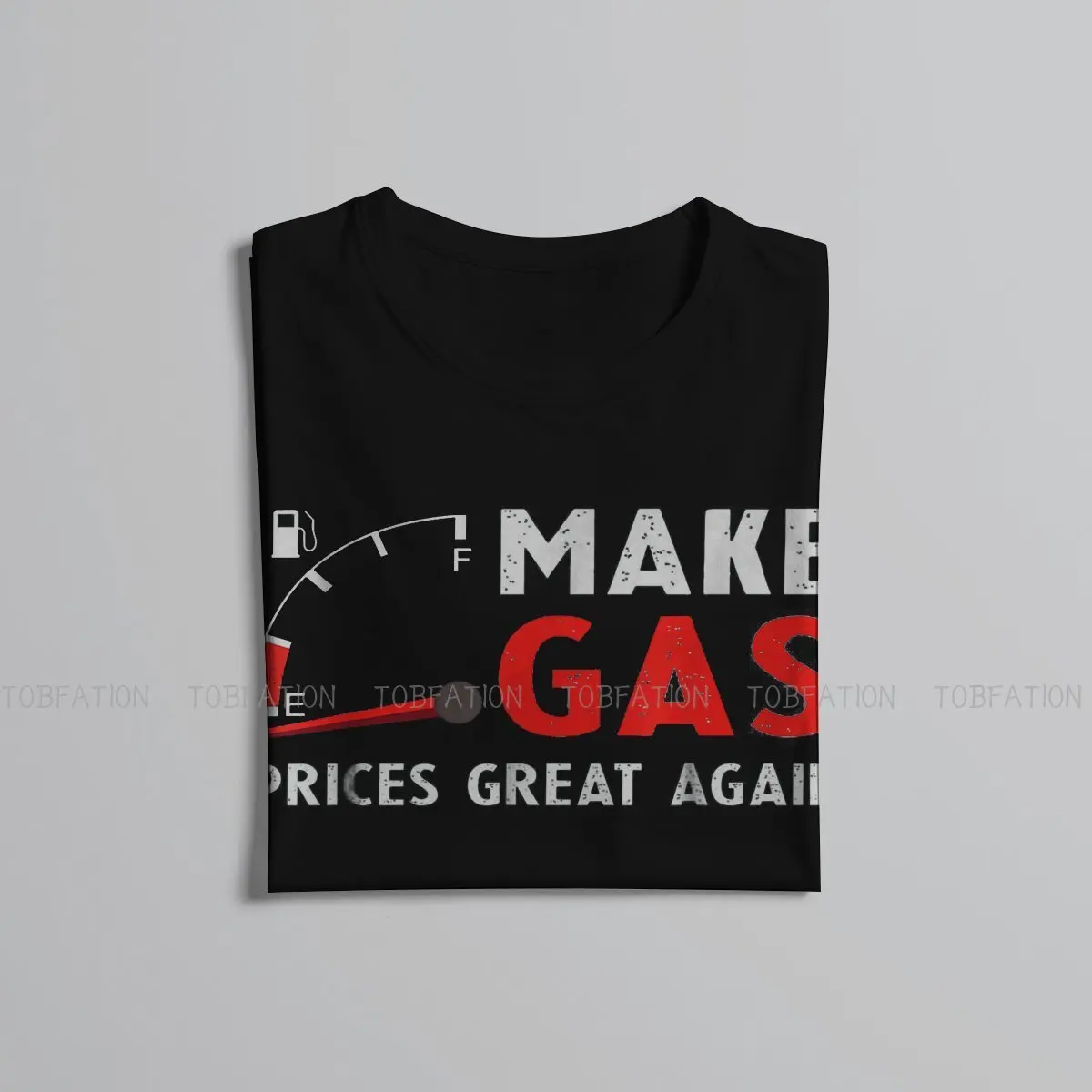 Make Gas Prices Great Again (2) Tshirt Alternative Punk T shirt Tops Homme Pure Cotton Fashion Short Sleeve |