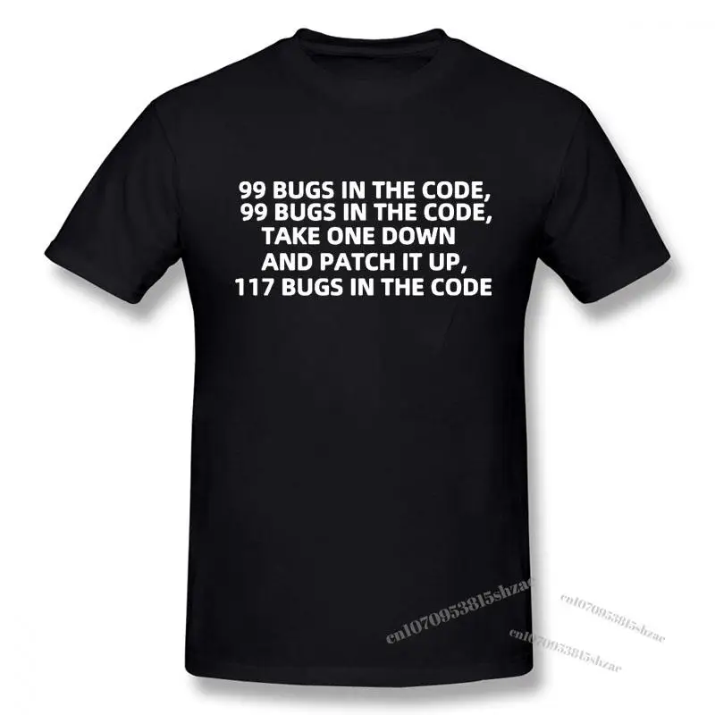 

Funny Software Engineer 99 Bugs In The Code T Shirt Casual Men Short Sleeve Cotton Engineer Programmer T-shirt Man