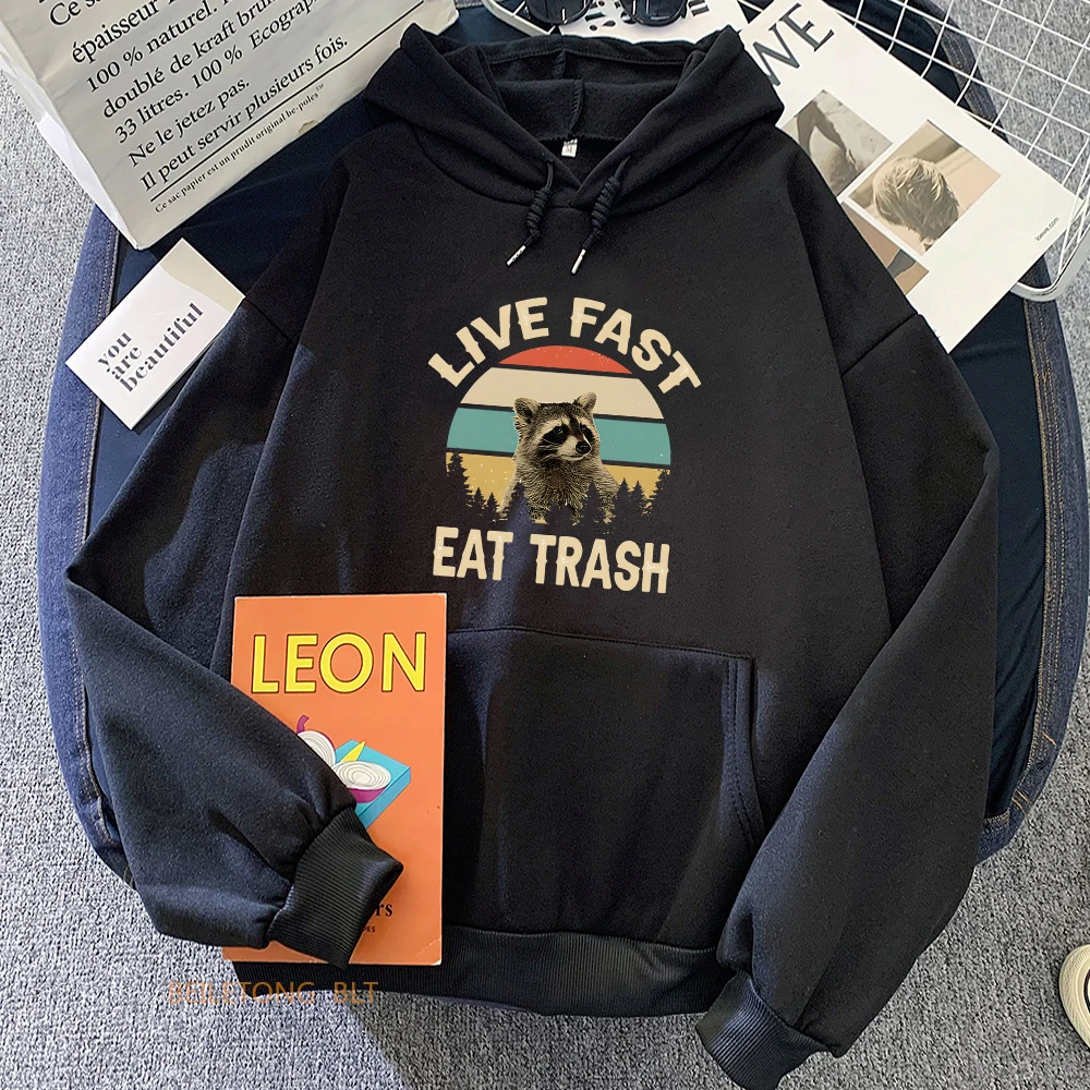 

Women Sweatshirt Live Fast Eat Trash Raccoon Hoodies Winter Harajuku Aesthetic Fleece Pullovers Hooded Printing Sweatshirts Tops