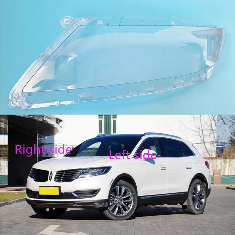

For Lincoln MKX 2015 2016 2017 2018 Car Headlight Shell Headlight cover Headlamp Lens Headlight Glass Auto Shell Cover