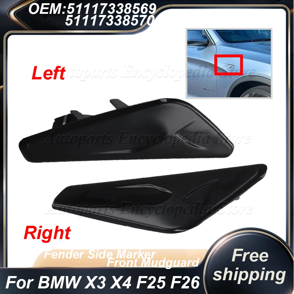 Фото Для BMW X3 X4 F25 F26 51117338569 51117338570: передние левая и правая черные накладки на крылья, глянцевые декоративные элементы №1