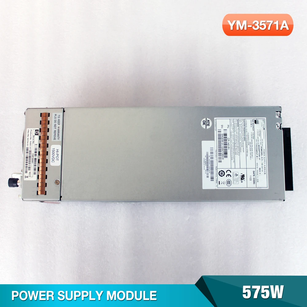 545764 -001 545831 Для серверного блока питания HP MSA2000 P2000G2 575 Вт YM-3571A
