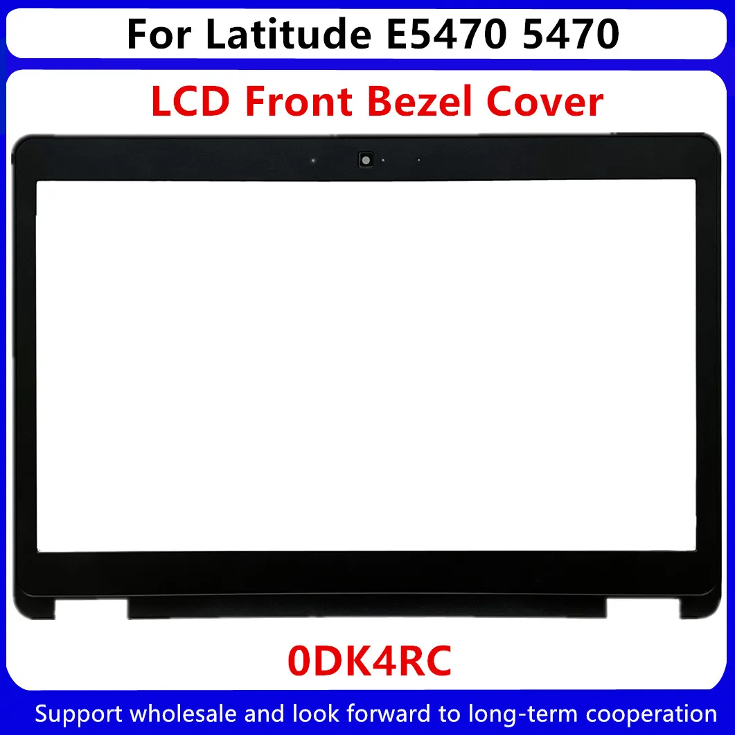 

Новые запасные части 0DK4RC DK4RC для ноутбука Dell Latitude E5470 5470, ЖК-дисплей, передняя панель, крышка экрана, корпус