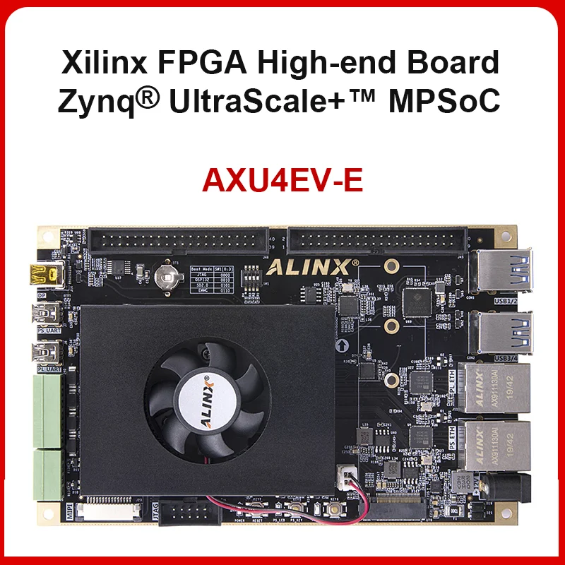 

ALINX AXU4EV-E: Xilinx Zynq UltraScale + MPSoC ZU4EV FPGA макетная плата AI Vitis-AI DPU 4K видео