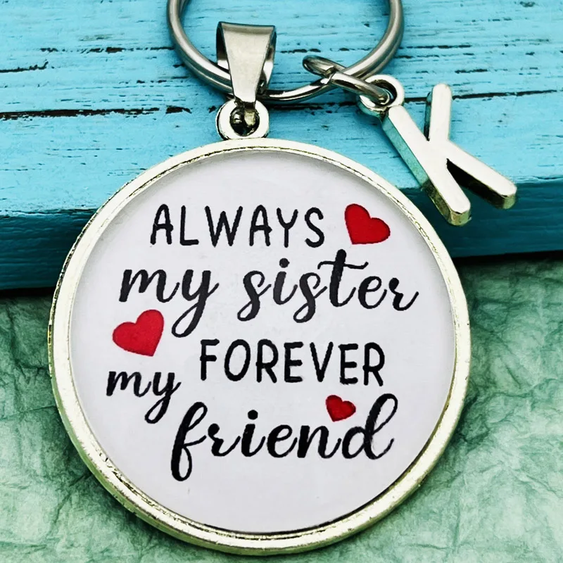 

Sister Key Chain Sisters Keychain Gift, Always My Sister Forever My Friend Siste Birthday Gift Christmas Gift for Sister