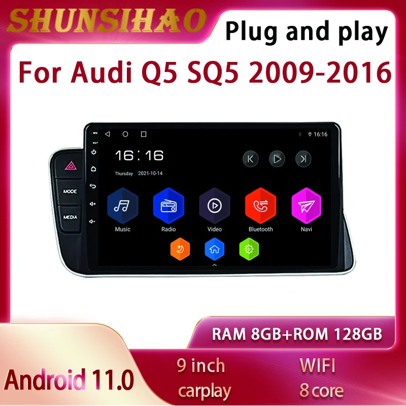 

ShunSihao Android 11 видеоплеер для 9 дюймового Audi Q5 SQ5 2009-2016 CarPlay автомобильное радио Авторадио мультимедийный GPS навигатор 8G + 128G