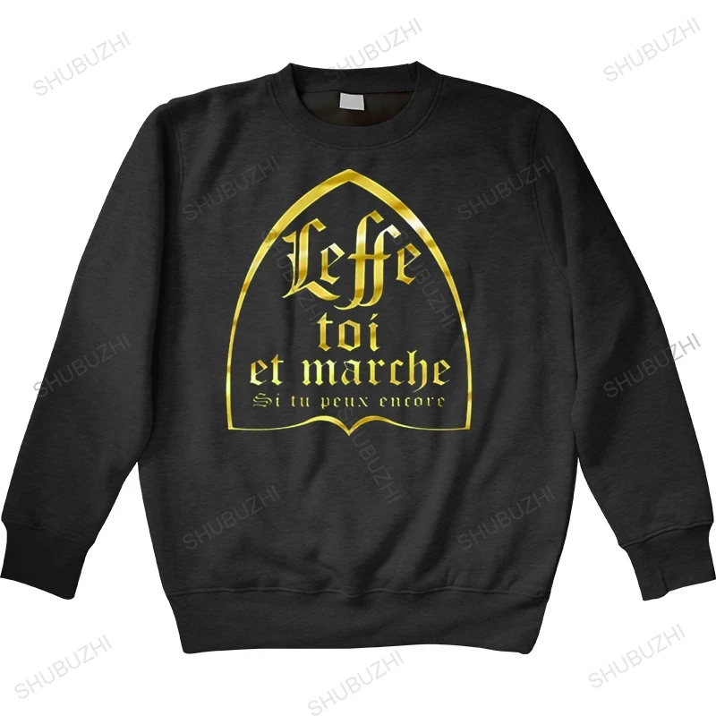 Leffe-Yourself And Walk If You Still Can толстовка с французским текстом юмором пивом алкоголем