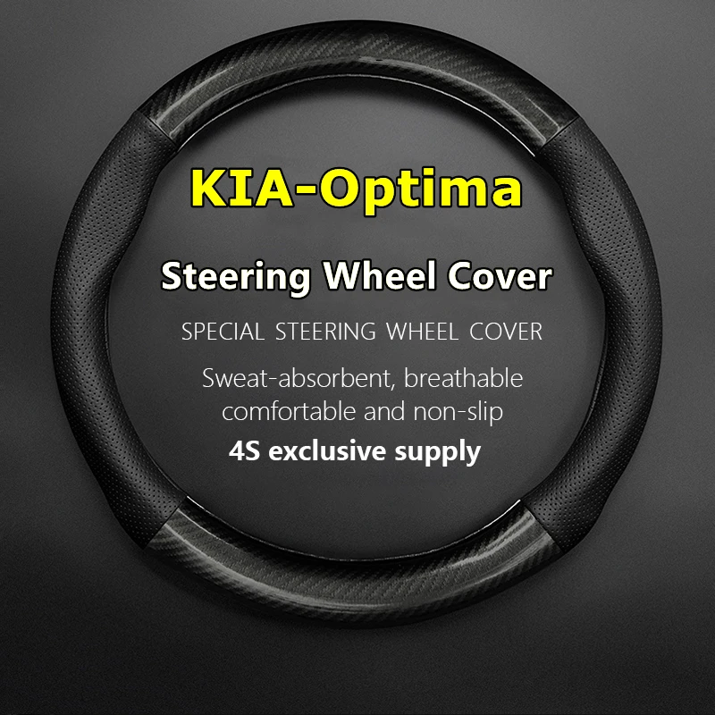 

Fiber Leather For KIA Optima Steering Wheel Cover Genuine Leather Carbon Fiber 2.0 MT AT GL GLS-1 GLS-2 Top 2005 2006 2007 2008