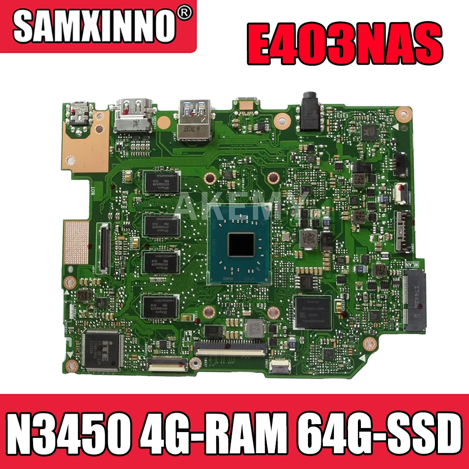 

Материнская плата E403NAS для ASUS E403NA, E403N, материнская плата Laotop с процессором N3450, 4G-RAM, 64G-SSD