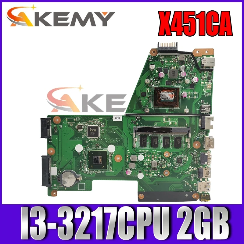 

X451CA Mainboard With I3-3217CPU 2GB motherboard For ASUS X451C F451 F451C X451CA Laptop motherboard 100% Tested Working Well