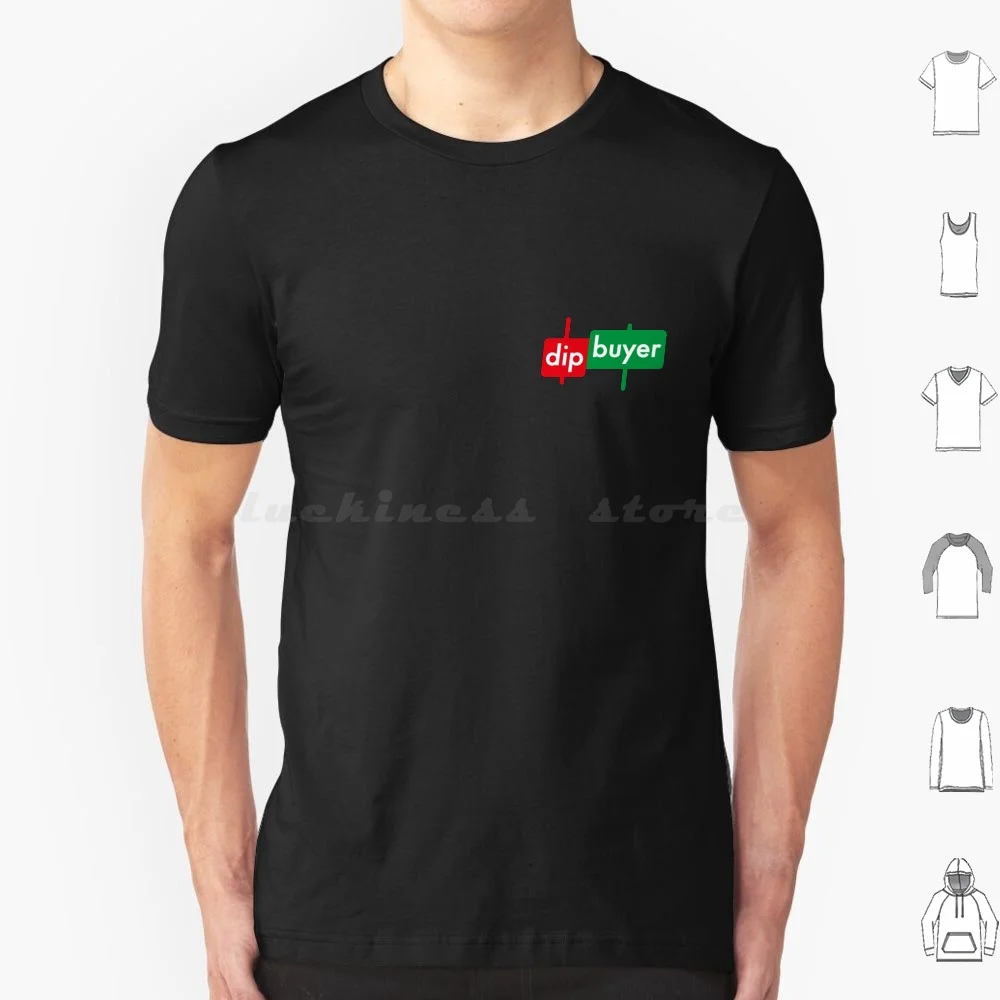 

Dip Buyer-For All Crypto Enthusiasts-Traders , Investors , Holders , Entrepreneurs-Defi-Exchange-Dao-Dex T Shirt Men Women Kids