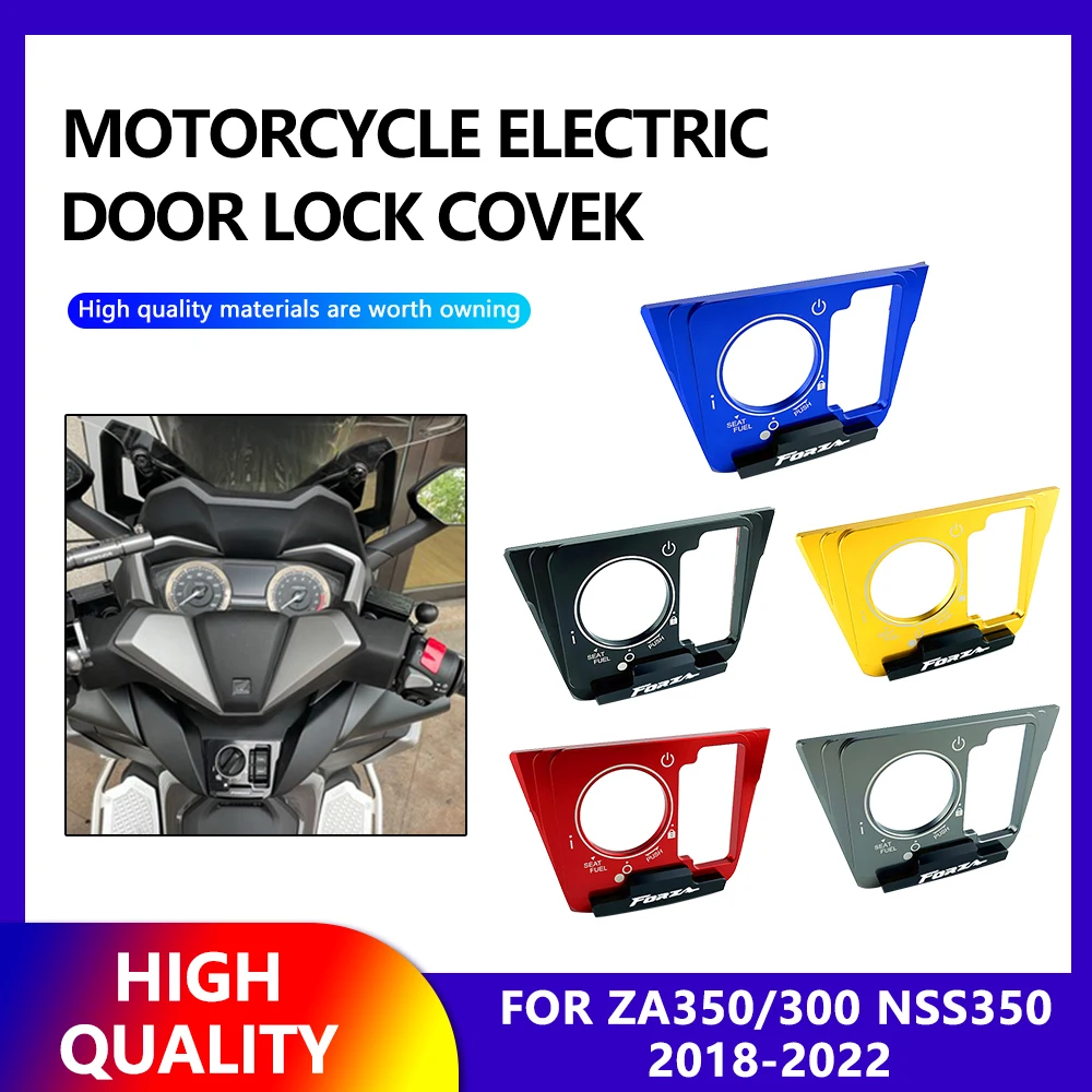 

for HONDA FORZA 350 FORZA350 FORZA300 NSS350 2018 2019 2020 2021 2022 Motorcycle Electric Door Lock Switch Cover Cap Protector