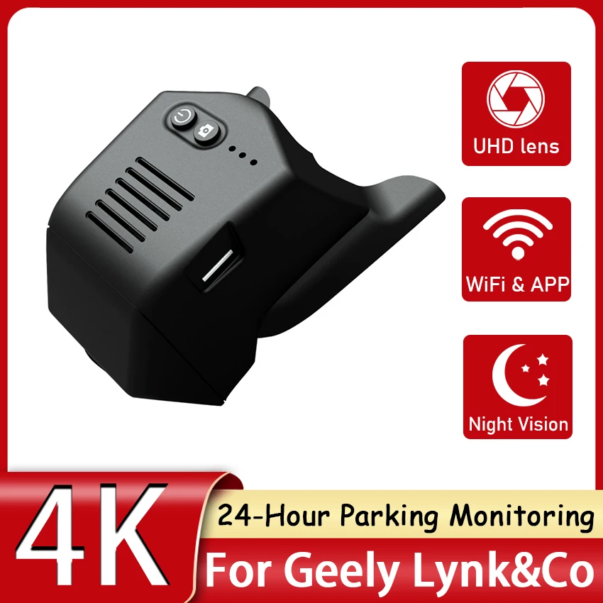 Car DVR Wifi Video Recorder Dash Cam Camera, UHD 2160P,APP Control,24-Hour Parking Monitor,For Geely Lynk&Co 2017 2018 2019 2020