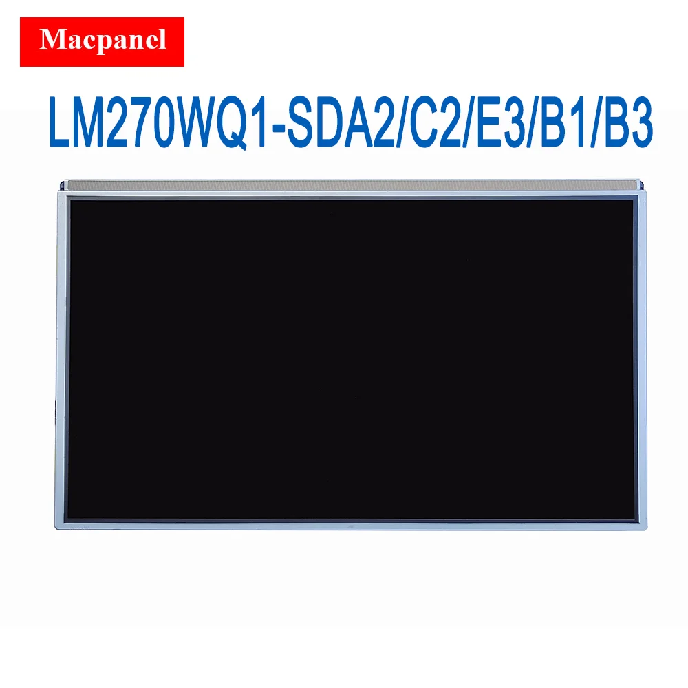 

New LCD Display Screen LM270WQ1 SD A2 C2 E3 E5 B1 B3 SDA2 SDC2 SDE3 SDB1 SDB3 For iMac 27'' 2009 2010 2011 A1312 A1316 A1407