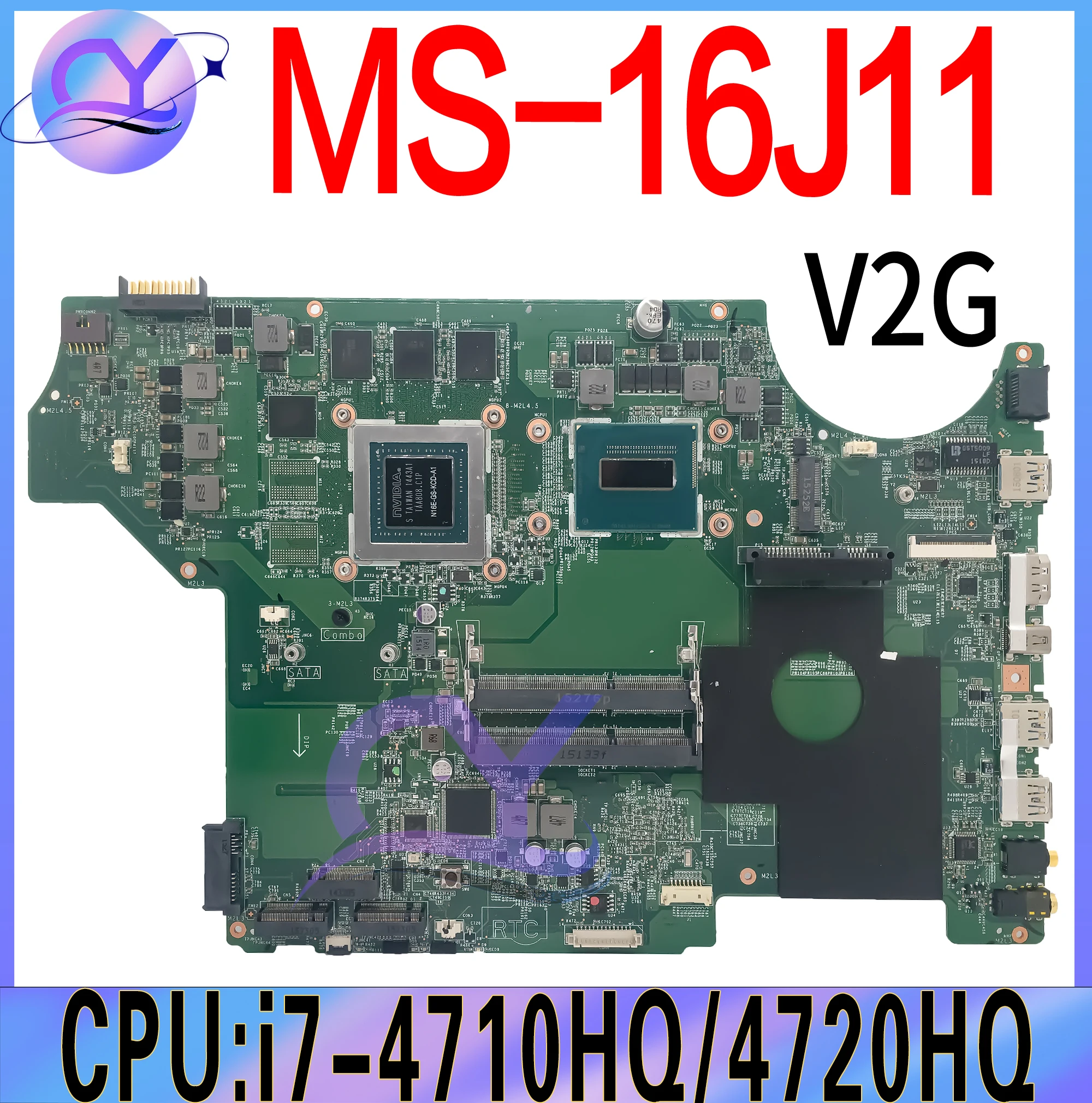

MS-16J11 Notebook Mainboard For MSI GE62 MS-16J1 Laptop Motherboard Intel Lynx Point HM87 i7 4th Gen GTX965M/V2G DDR3L
