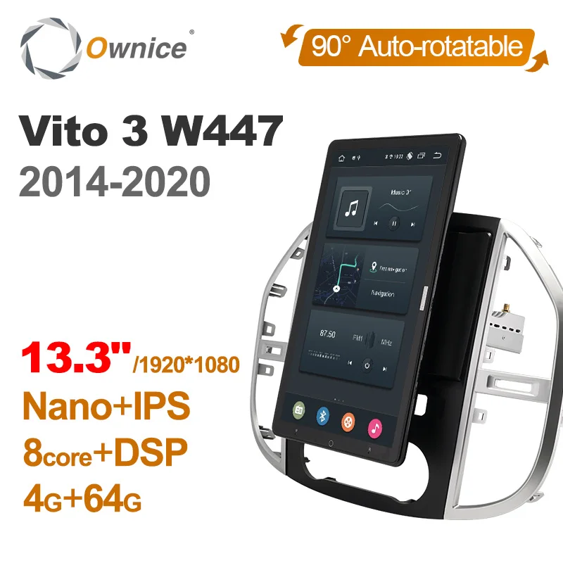 

Android 10.0 Ownice Car Radio 1din for Mercedes Benz Vito 3 W447 2014 - 2020 Car Auto Audio Video System 13.3 Inch 1920*1080