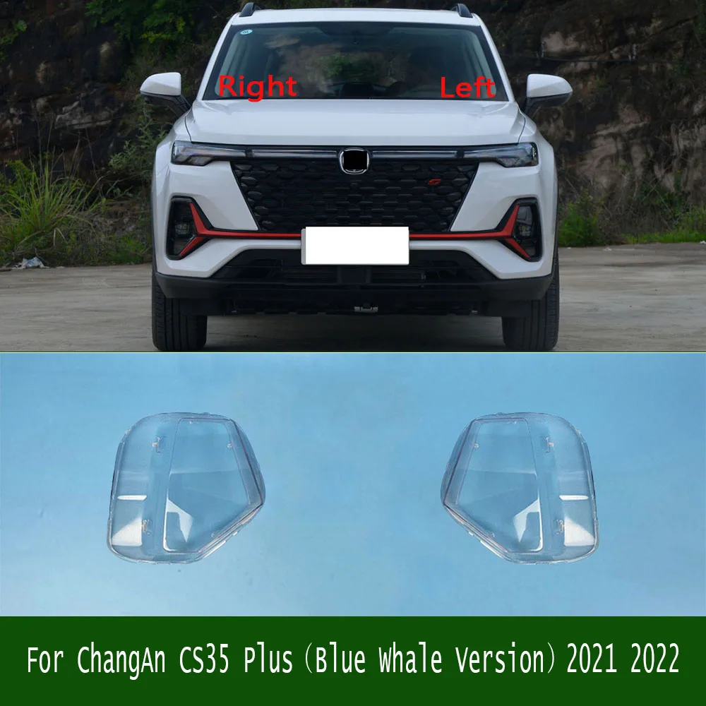Auto Headlamp Case For ChangAn CS35 Plus（Blue Whale Version）2021 2022 Front Headlamp Transparent Cover