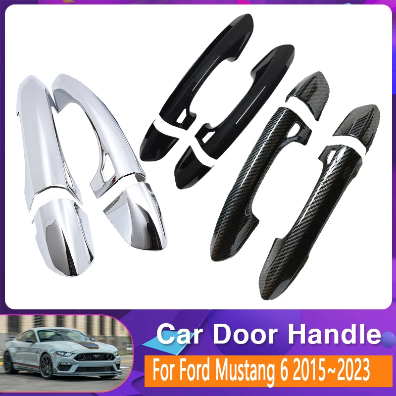 

Car Door Handle Cover Trim For Ford Mustang 6 MK6 S550 2015~2023 Scratchproof Covers Chromium Styling Exterior Part Accessories