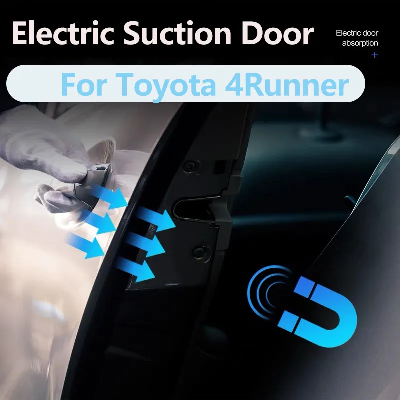 

New For Toyota 4Runner 09-16 Electric suction door refitted automatic locks Car accessories Intelligence Soft Close Door