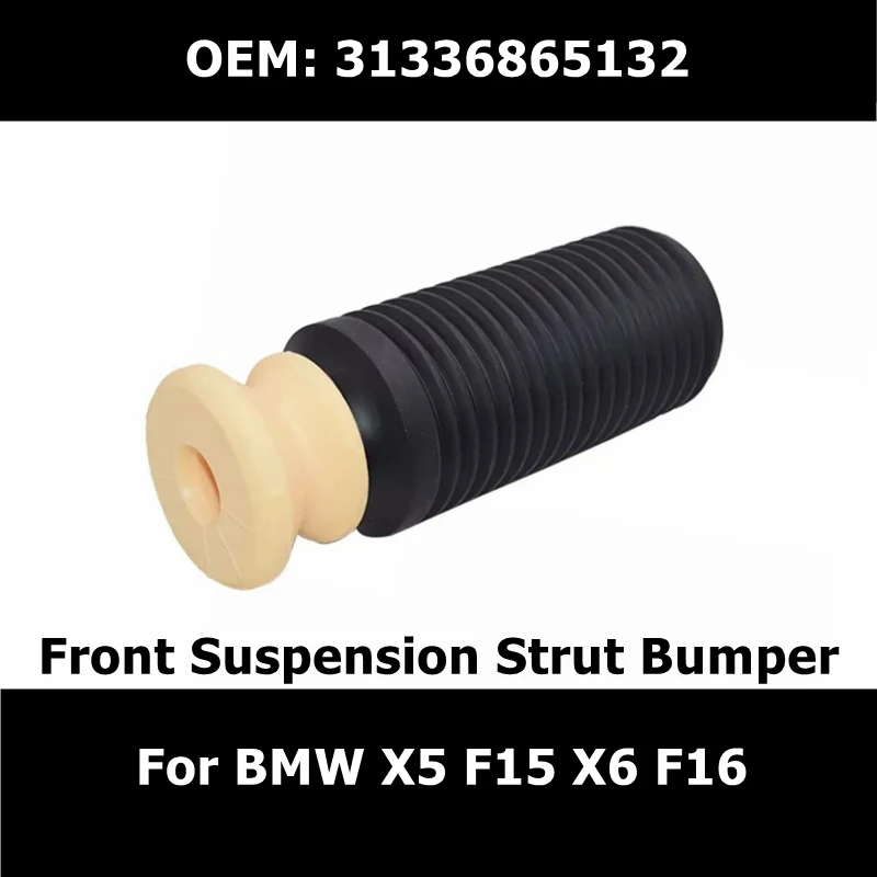 

31336865132 1 Piece Car Front Suspension Strut Bumper for BMW X5 F15 X6 F16 2013-2018 Auto Parts Auxiliary Shock Absorber