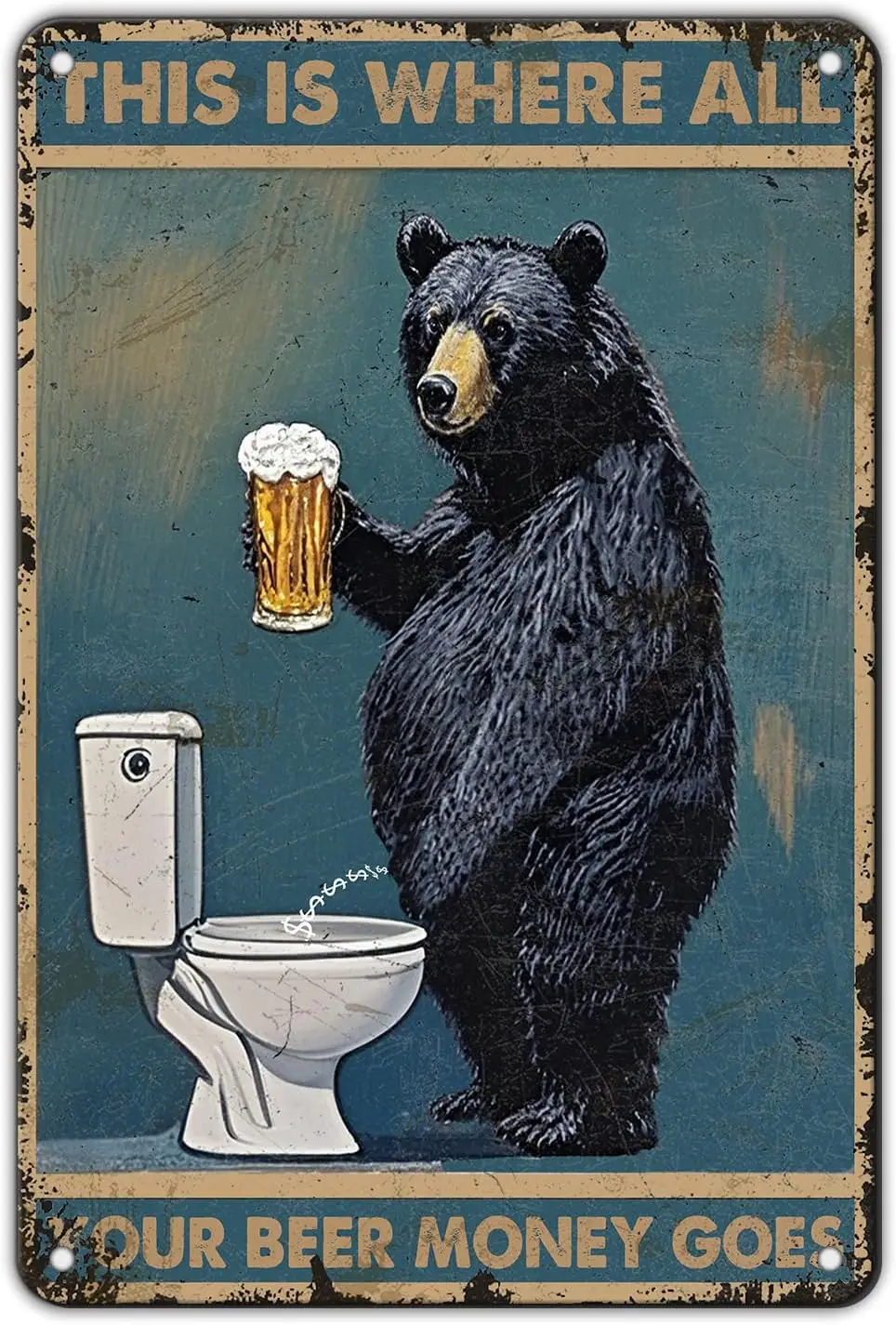 

Металлическая вывеска "This is Where All Your Beer Money Goes"