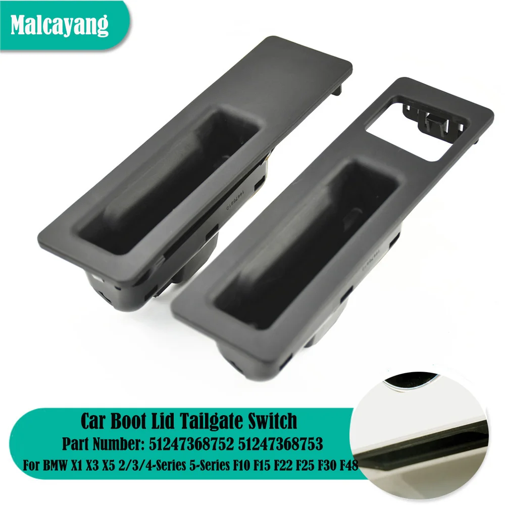 

Rear Trunk Lid Tailgate Trunk Hatch Lift Gate Handle Switch Car Styling For BMW F10 F11 F48 X1 F25 X3 F26 X4 51247368752