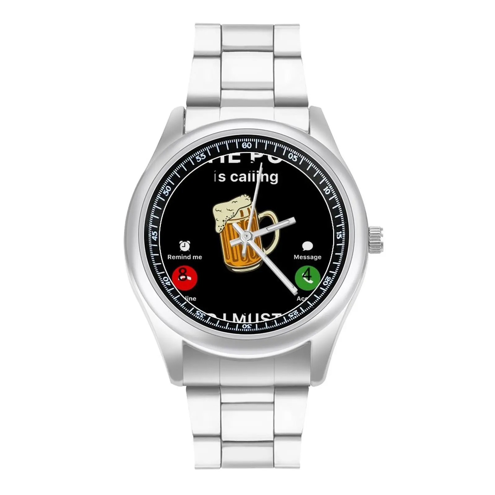 

The Pub Is Calling And I Must Go Quartz Watch Beer Lover Fishing Stylish Wrist Watch Steel Design Hit Sales Girl Wristwatch