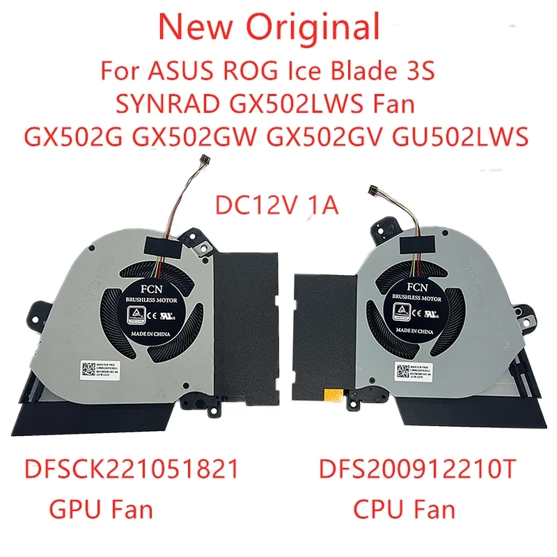Новый оригинальный ноутбук охлаждающий вентилятор для ASUS ROG Ice Blade 3S SYNRAD GX502LWS Fan GX502G GX502GW GX502GV GU502LWS DFS200912210T 12 В