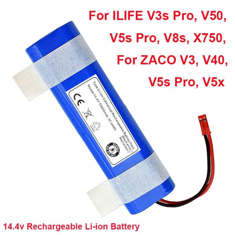 

2022 New 14.4V 12800mAh for ILIFE V3s Pro, V50, V5s Pro, V8s, X750, For ZACO V3, V40, V5s Pro, V5x Robot Vacuum Cleaner Battery