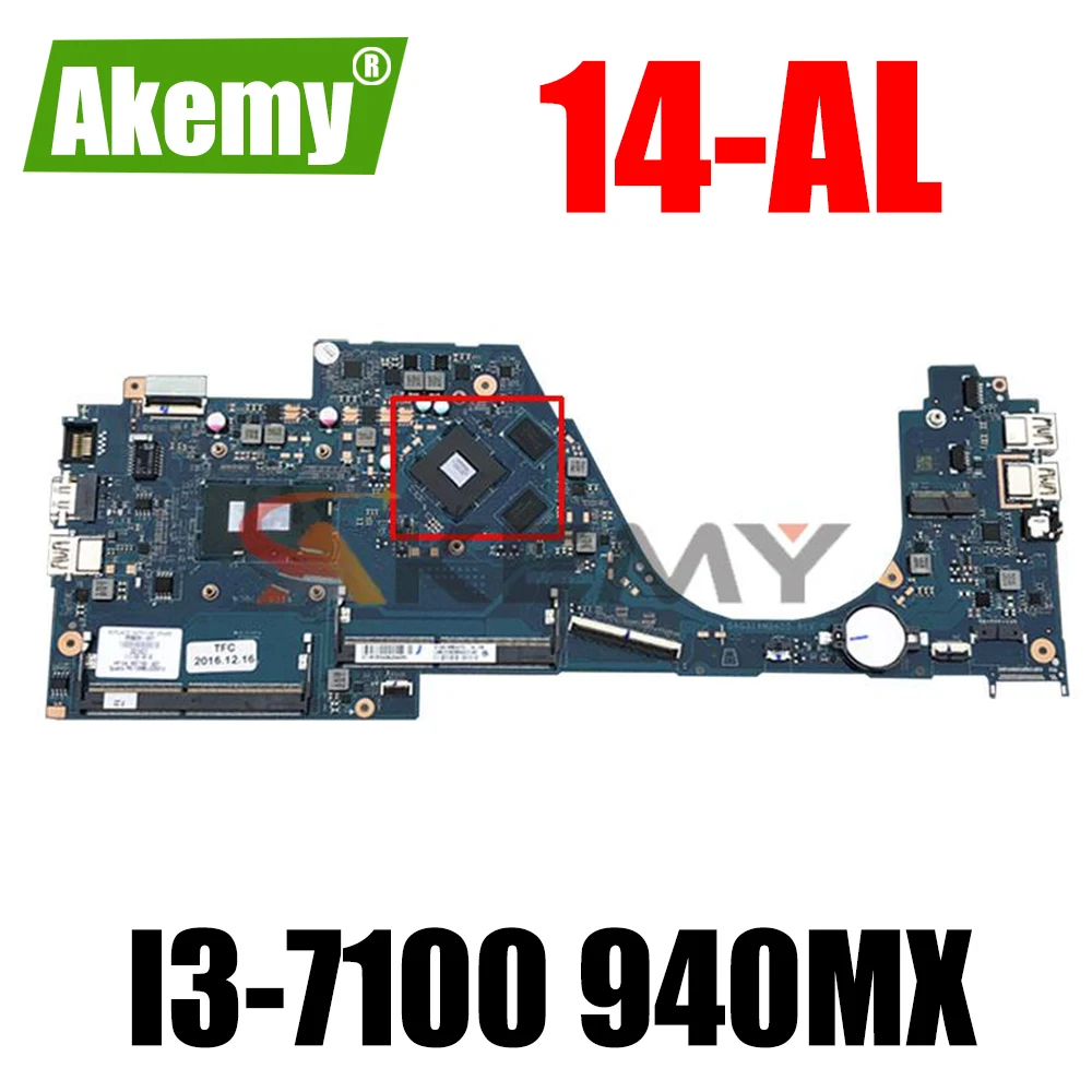 

For HP PAVILION 14-AL 14-AL061NR Laptop Motherboard 903708-001 903708-601 903708-501 G31A DAG31AMB6D0 I3-7100 940MX/2G Mainboard