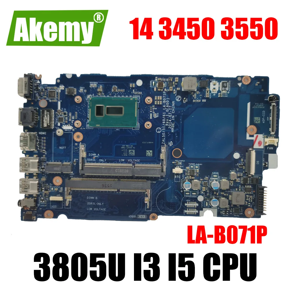 

LA-B071P For Dell Latitude 14 3450 3550 Laptop Motherboard w/ 3205U 3805U I3 I5 4th Gen or 5th Gen CPU motherboard CN-0YCX7C