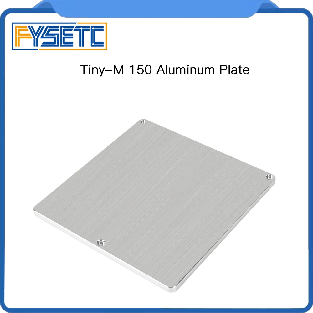 FYSETC Tiny-M 3D Printer 150X150MM heated build plate 3D Printer Parts Hot Bed Support Aluminum Plate Z-Axis Support plate