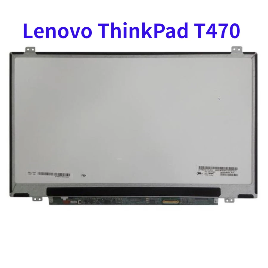 

Replacement for Lenovo ThinkPad T470 FHD IPS Lcd screen Touch on Cell 00NY420 00NY421