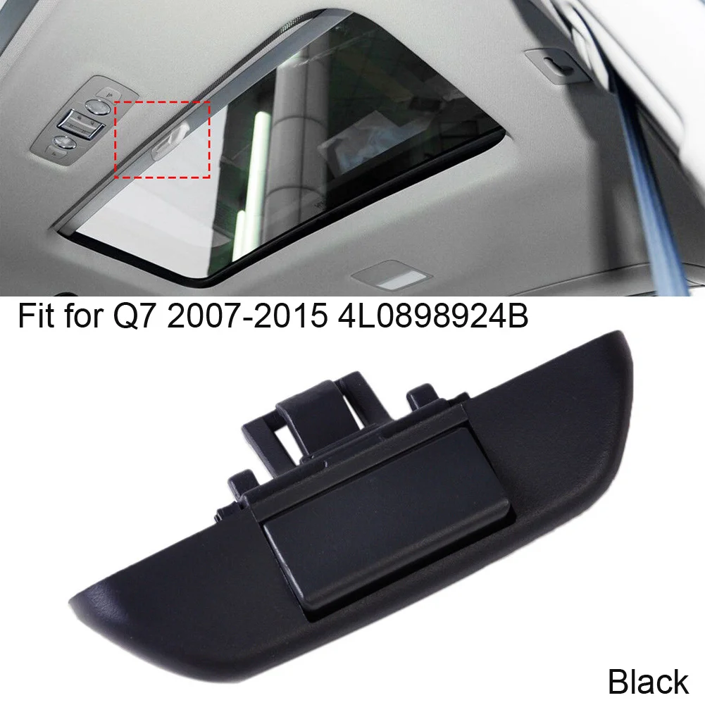 

Rear Sunroof Shade Handle Black 4L0898924B Plastic For Q7 2007-2015 Plastic Roof Ceiling Window Handle Clips Accessories