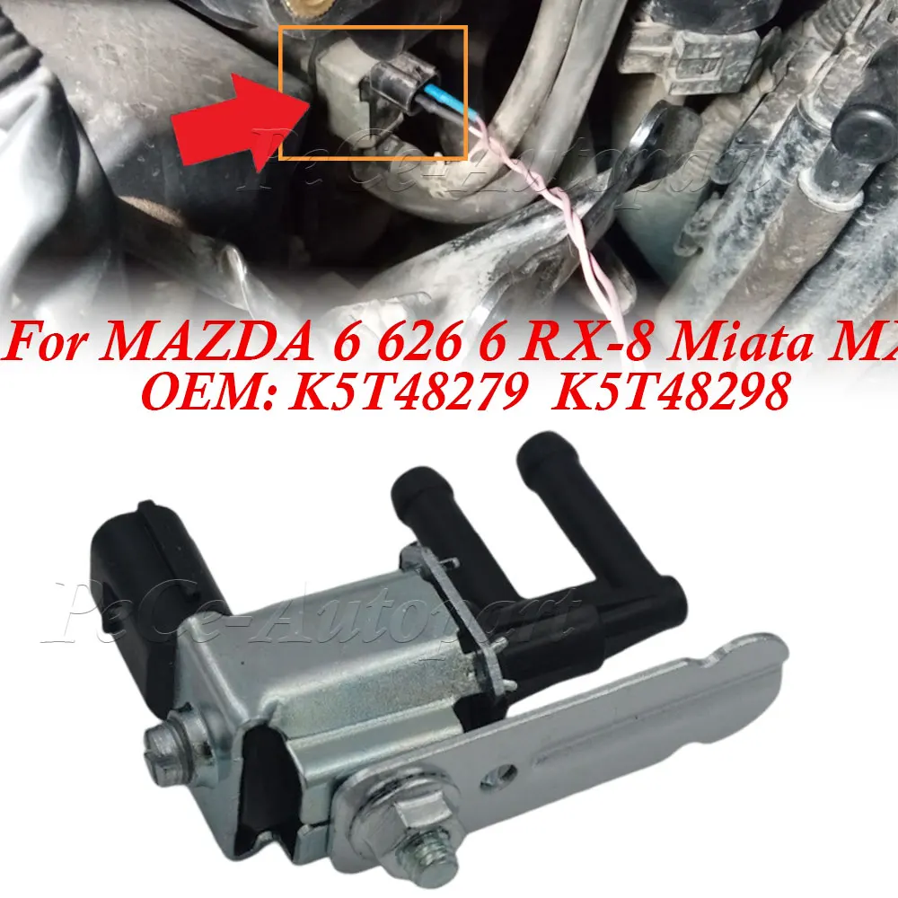 

Z504-18-741A Новый электромагнитный клапан продувки канистры пара для Mazda 6 626 MPV MX5 RX-8 для Protege 1.3L-3L K5T48279 Z50418741A