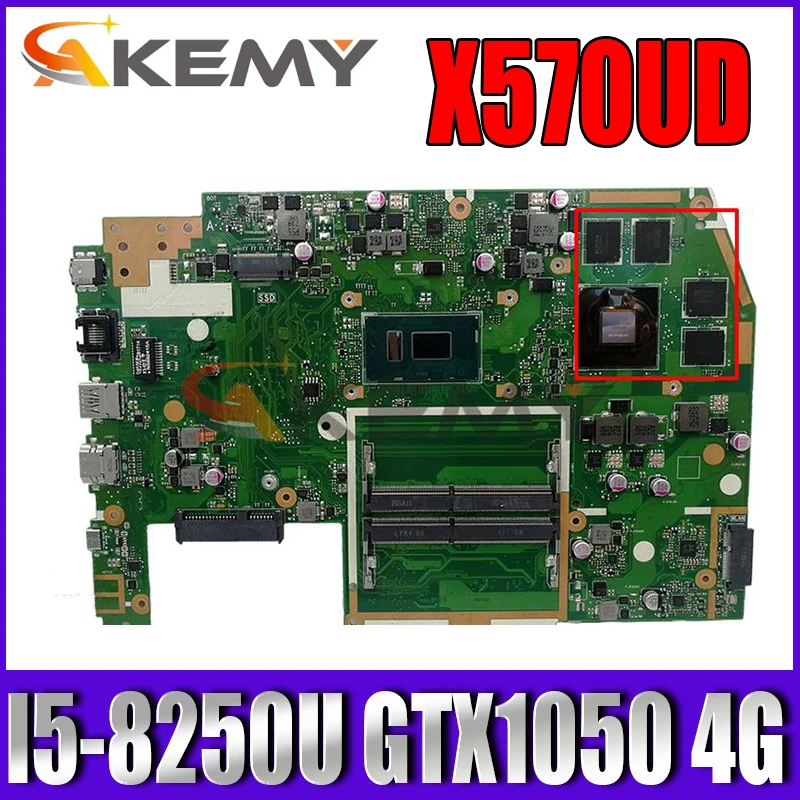 

For Asus TUF YX570U YX570UD X570U X570UD F570UD Laptop motherboard I5-8250U CPU GTX1050 4G GPU Mainboard Test Good