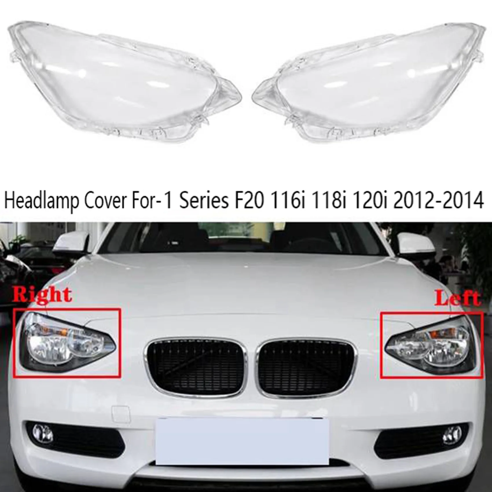 

Right Head Light Lamp Cover Headlight Shell Glass Lens Headlight Lampshade For-BMW 1 Series F20 116I 118I 120I 2012-2014