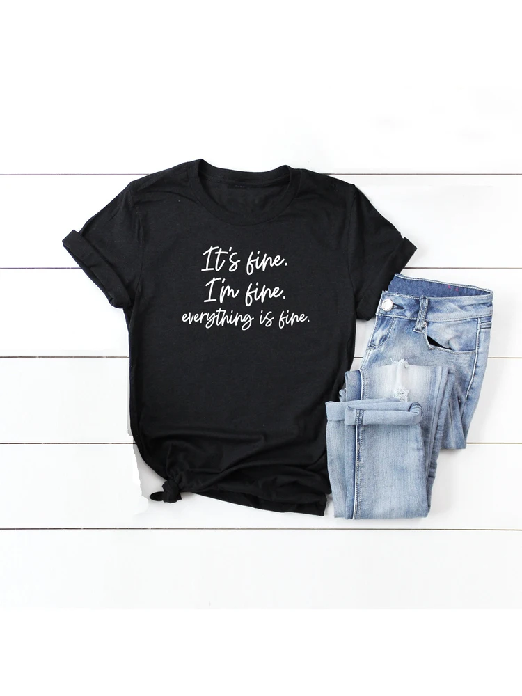 

It's Fine, I'm Fine, Everything Is Fine Short Sleeve Graphic Tee Letters Print Women Casual T Shirts Busy Mom Tee Clothes