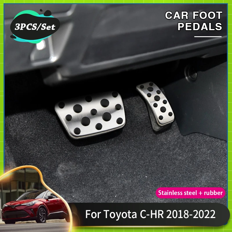 

Car Non Slip Foot Pedal For Toyota C HR 2022 Acessories 2018~2021 CHR AX10 AX50 Car Accelerator Gas Brake Foot Rest Pedal Covers