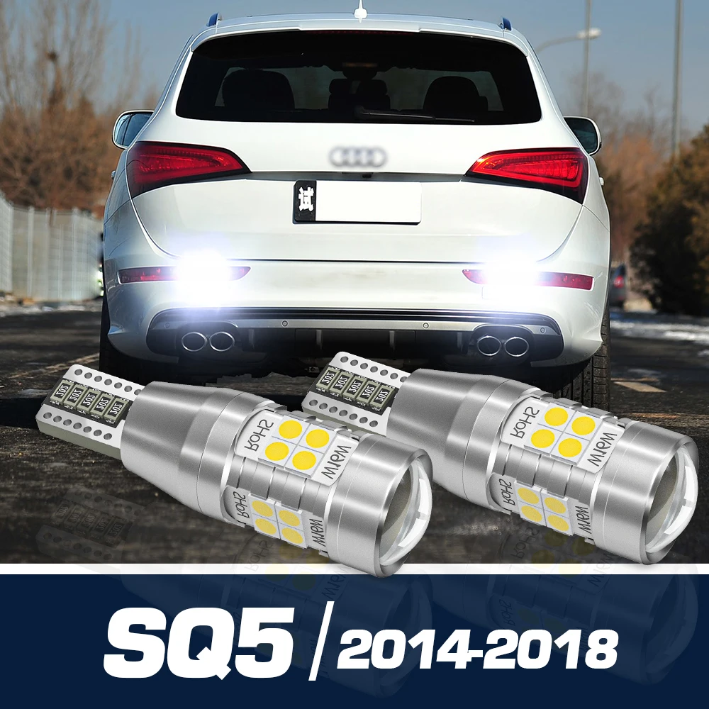 

2pcs LED Reverse Light Backup Bulb Canbus Accessories For Audi SQ5 2014-2018 2015 2016 2017