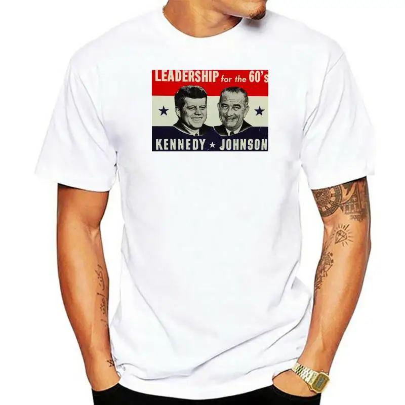 

Kennedy Johnson Retro Style Campaign T-shirt - Jfk For President Leadership 60's Men T Shirt 2019 Fashion