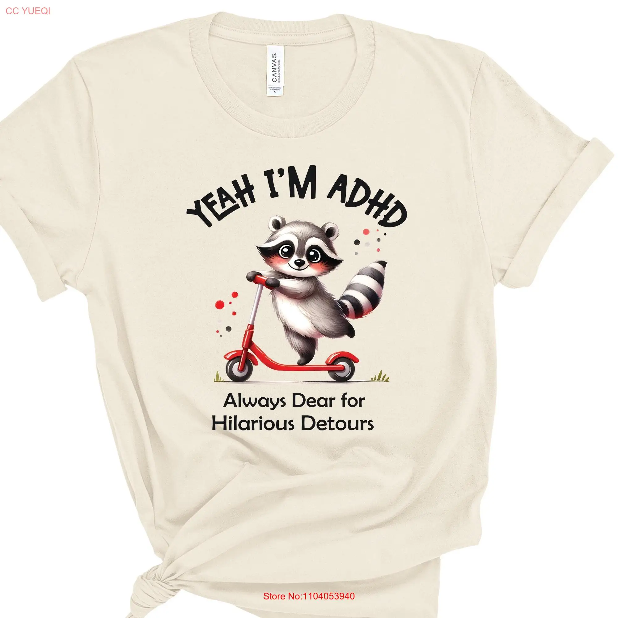 Фото Yeah I Have ADHD Always Down for Hilarious Detours Men And Women Oversized T Shirt Funny Raccoon Mental Health sweathear №1