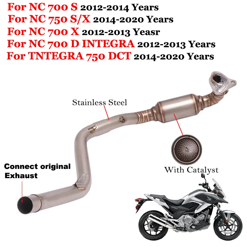 

Slip On For Honda NC750 X S NC700 NC700X NC700S DCT 2012 - 2020 Motorcycle Exhaust Escape Front Mid Link Pipe With Muffler Moto