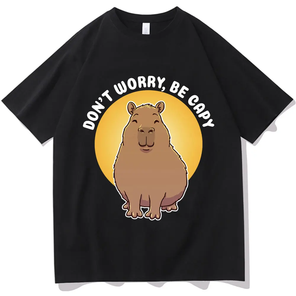 

Cute Don't Worry Be Cappy Capybara T-Shirt Women Men Funny Print T Shirt Casual Oversized Tees High Quality Cotton T Shirt Male