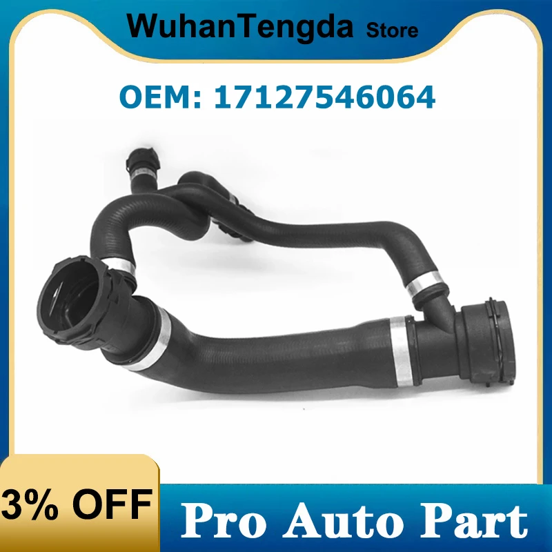 

17127546064 шланг радиатора для охлаждающей жидкости для BMW E60 E70 E71 E72 520d 520i 525i 525d