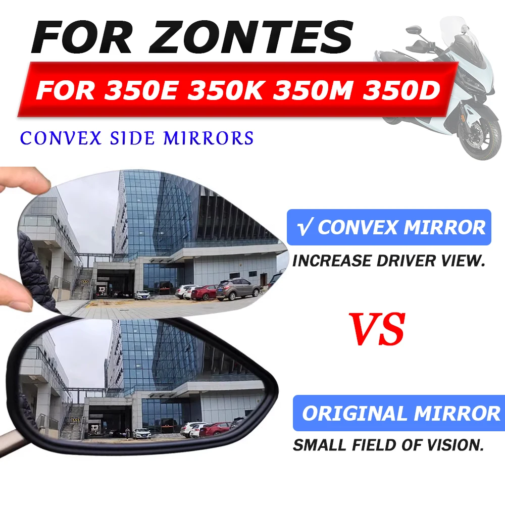 

Выпуклое зеркало, увеличивающее зеркало заднего вида, боковые линзы заднего вида для Zontes E350 D350 M350 K350 350E 350D 350 M, аксессуары