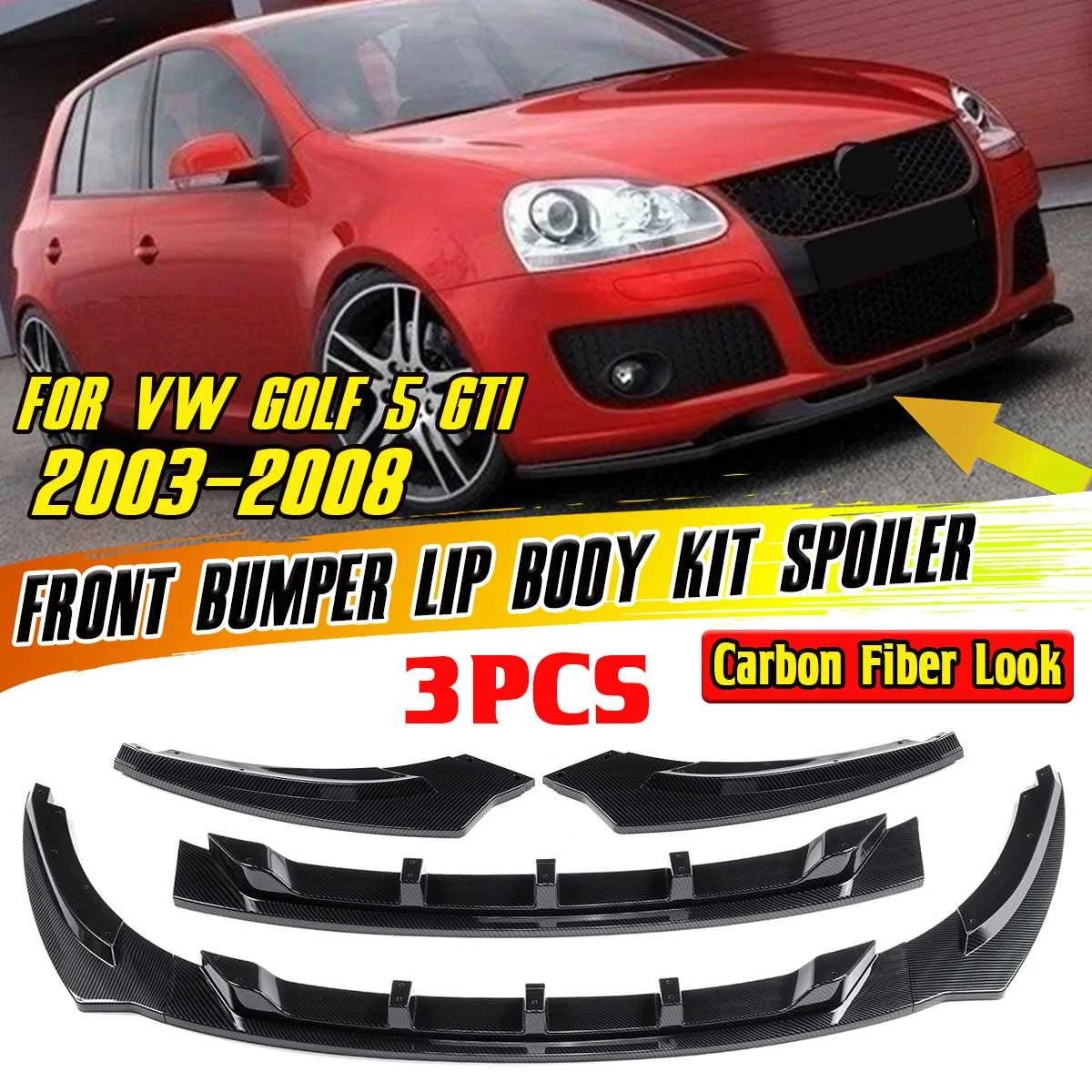 

3Pcs Car Front Bumper Lip Spoiler Splitter Surround Molding Cover Trim Chin Body Kit For Volkswagen For VW Golf 5 GTI 2003-2008