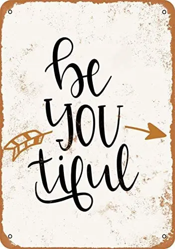 

Tamengi 7"x10" Metal Sign - Be-You-Tiful - Rusty Look