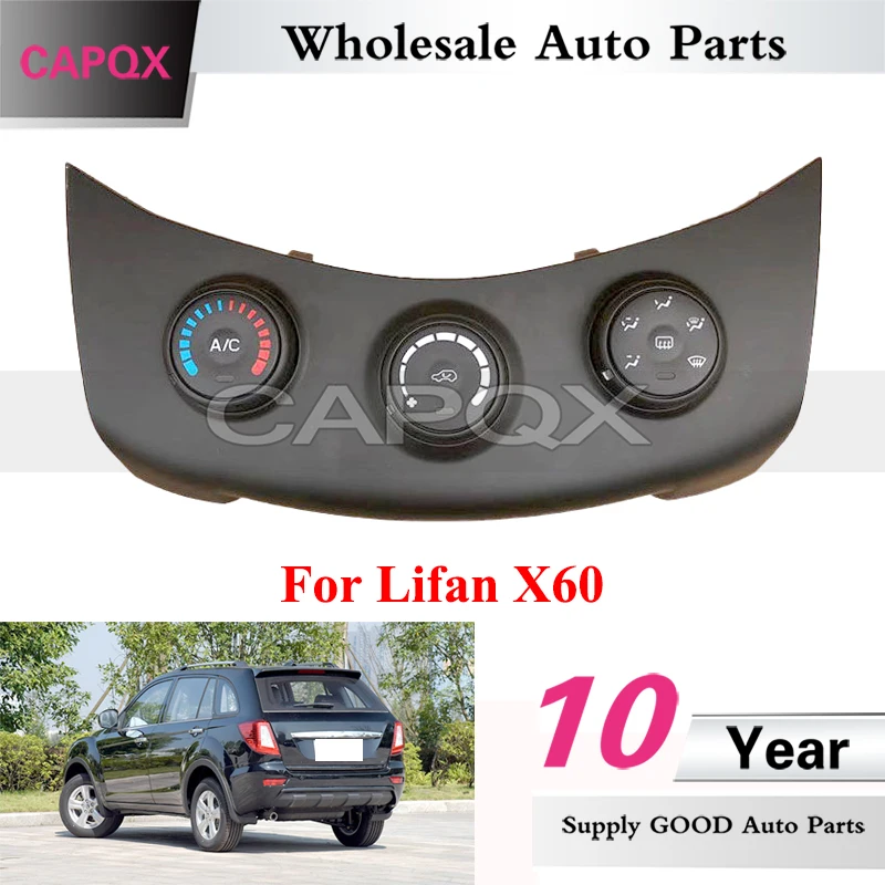 

CAPQX для Lifan X60 панель управления кондиционера ручка кондиционера A/C Панель управления обогревателем