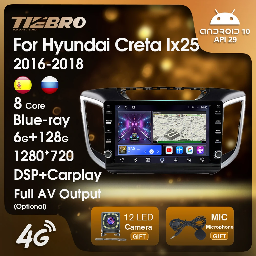 

TIEBRO Android10 Car Multimedia Player Car Radio For Hyundai Creta Ix25 2016 2017 2018 Carplay GPS Navigation Android Auto Radio